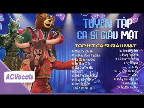 Tổng Hợp Top Hit Ca Sĩ Giấu Mặt Triệu View | Ca Sĩ Giấu Mặt 2025 Hay Nhất