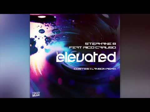 Stephane B feat. Rico Caruso - Elevated (Costes & Lanson Remix)