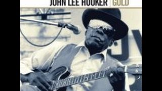 CD Cut: John Lee Hooker: John L's House Rent Boogie