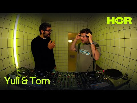 Yuli & Tom | HÖR - May 12 / 2025