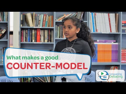 Conquering Debating - How to make a good Countermodel