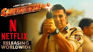 Sooryavanshi Netflix Release Date | Akshay Kumar | Sooryavanshi Release On Ott After Cinemas Release