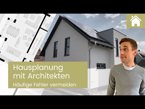 Hausplanung mit Architekten | 5 häufige Fehler vermeiden