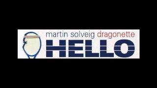 Martin Solveig Ft. Dragonette - Hello