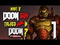 What If DOOM Guy Talked More In DOOM Eternal Parody Part 1