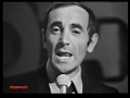 Charles Aznavour / Ma mie 1967