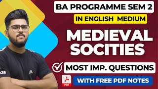 Medieval Society One shot video most important questions I BA Programme semester 2