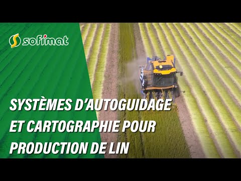 Vidéo Sofimat précision - Systèmes guidage et cartographie pour production de lin dans le Finistère