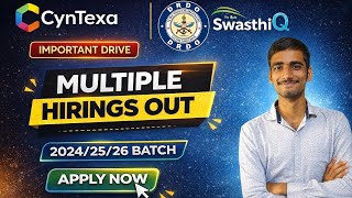 CynTexa | DRDO SwasthiQ Hiring 2026 🔥 Off Campus Drive | 2024/25/26 Batch | Apply Now