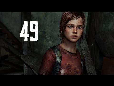 The Last Of Us Walkthrough - Part 49