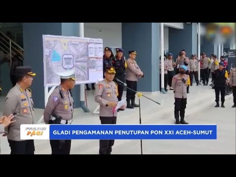 GLADI PENGAMANAN CLOSING CEREMONY PON XXI 2024