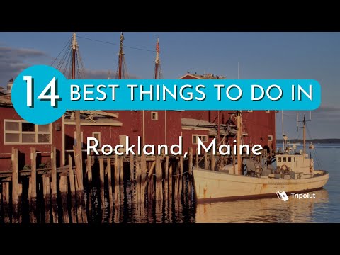 Things to do in Rockland, Maine
