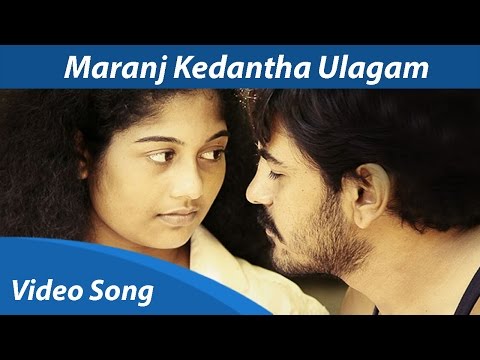 Maranji Kedantha Ulagam - Video Song HD | Aaranyam | Orange Music