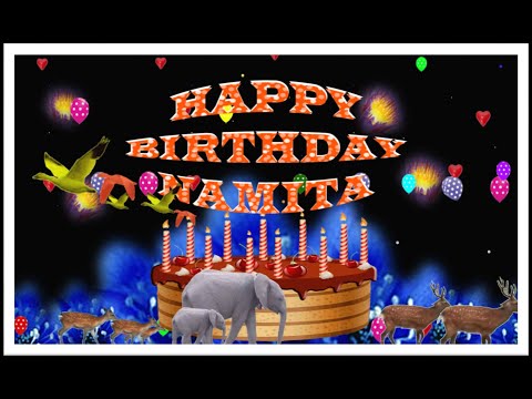 NAMITA HAPPY BIRTHDAY TO YOU