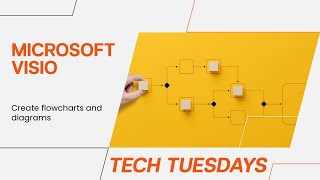 Tech Tuesday: Microsoft Visio