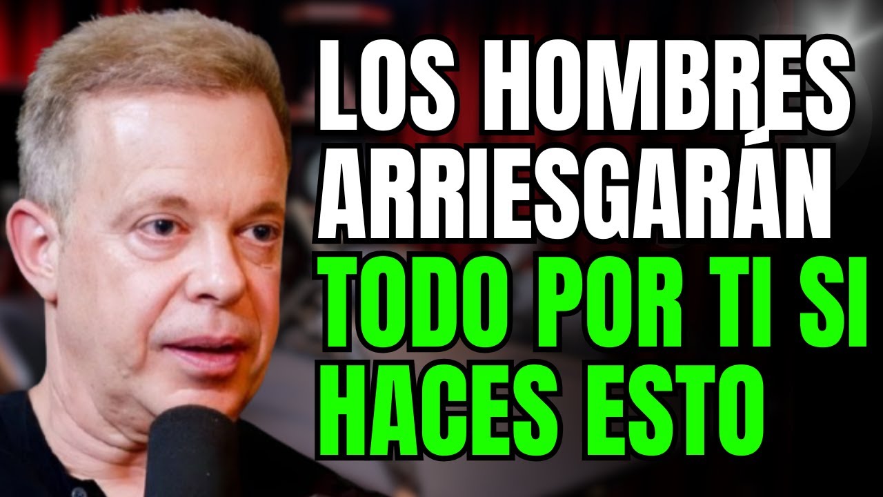 Los hombres arriesgarán todo por ti si haces esto | poderoso consejo  relaciones de Joe Dispenza