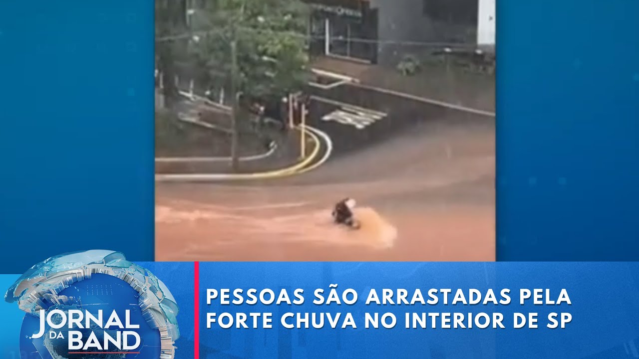 Pessoas são arrastadas pela forte chuva no interior de SP | Jornal da Band