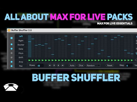 All About Max for Live Packs - Buffer Shuffler | Max for Live Essentials