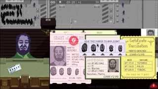 Don't Mess Up - Let's Play Papers Please Bonus Part 2