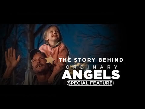 The Story Behind Ordinary Angels