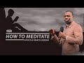 How to meditate  by Apostle Grace Lubega | Phaneroo service 472