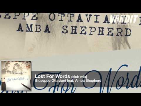 Giuseppe Ottaviani feat. Amba Shepherd - Lost For Words (Club Mix)