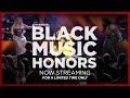 Black Music Honors 2019 | Full Show