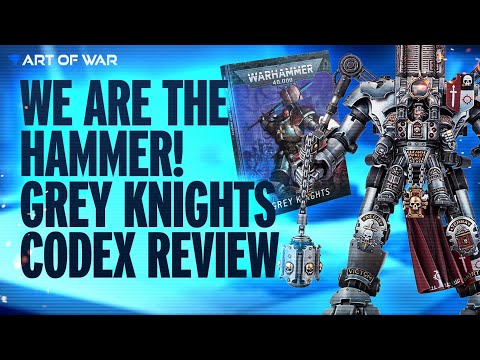 New Grey Knights Codex Review