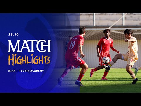 Mika - Pyunik Academy | 0:0 | Match Highlights