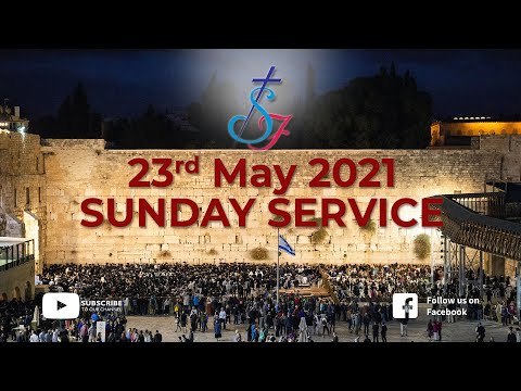 Israel - Ps. Roshan Tirkey | 23 May 2021 Sunday service