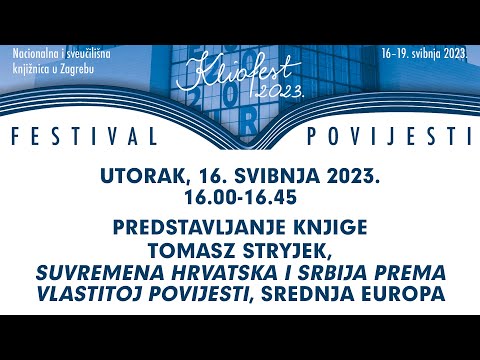 Predstavljanje knjige Tomasz Stryjek, Suvremena Hrvatska i Srbija prema vlastitoj povijesti