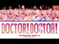 ZEROBASEONE 제로베이스원 Doctor Doctor Color Coded Lyrics