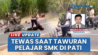 Koronologi Aksi Tawuran Pelajar dari 2 Sekolah Kejuruan di Pati yang Berbuntut Tewaskan 1 Siswa