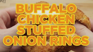 How To make Buffalo Chicken Stuffed Onion Rings - Full Recipe
