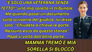 I miei genitori volevano tutto in tribunale. Poi arrivò la polizia…