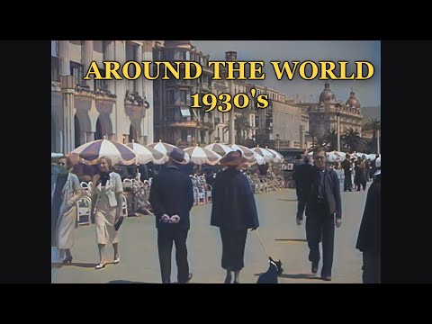 1930s Journey Around the World in Colour