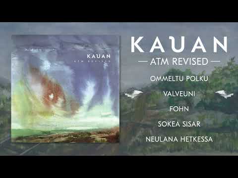 KAUAN - ATM Revised [FULL ALBUM STREAM]