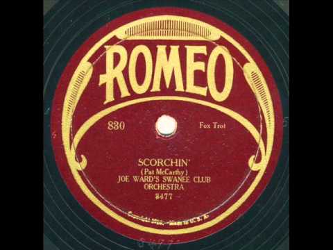 Joe Ward's Swanee Club Orchestra - Scorchin' (1928)