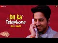 Dil Ka Telephone Full Video Dream Girl Ayushmann Khurrana Jonita Gandhi Nakash Aziz