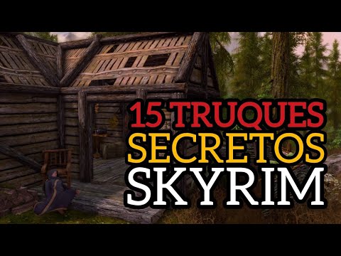 SKYRIM - 15 TRICKS ONLY VETERANS KNOW