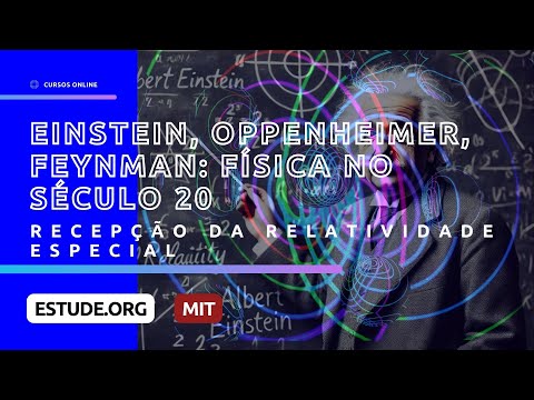 Introdução a Einstein Oppenheimer Feynman Física no Século 20