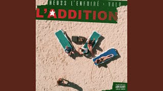 L&#39;addition (feat. Vald)