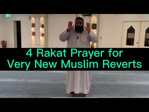 How to Pray the 4 Rakat Prayer for Very New Muslim Reverts | Beginners Guide to Islam (Part 7)