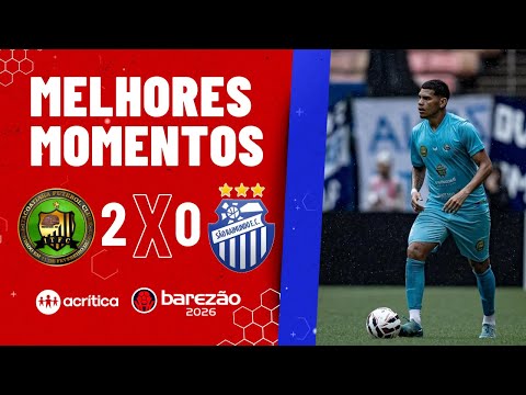 BAREZÃO 2026: ITACOATIARA F.C X SÃO RAIMUNDO E.C | MELHORES MOMENTOS