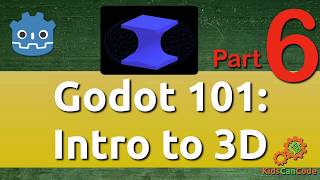 Godot 101: Intro to 3D (part 6): Introducing CSG