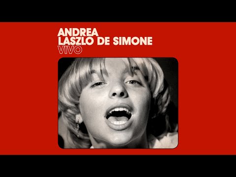 ANDREA LASZLO DE SIMONE — Vivo (official audio)