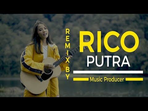 Rico Putra Remix - Nadya Fatira ft Kyriz Boogieman (Langit Yang Sama)