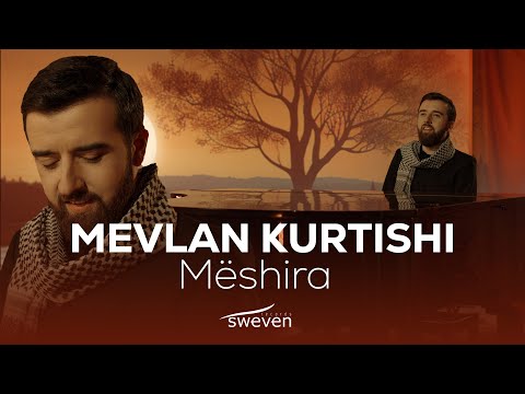 Mevlan Kurtishi — Mëshira (2024)