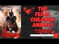 Feral Children 1:  Animals  Full audiobook by David A. Simpson