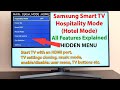Samsung Smart TV Hospitality Hotel Mode HIDDEN SECRET MENU All Features Explained